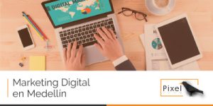 marketing-digital-para-empresas-en-medellin
