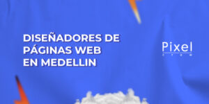disenadores-de-paginas-web-en-medellin