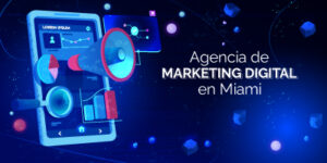 Agencia-de-marketing-digital-en-Miami